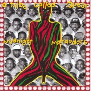 A TRIBE CALLED QUEST - MIDNIGHT MARAUDERS
