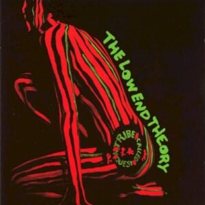 A TRIBE CALLED QUEST - THE LOW END THEORY