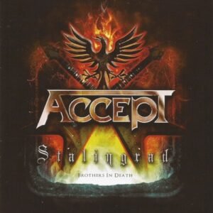 ACCEPT - STALINGRAD - BROTHERS IN DEATH