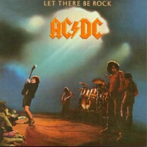 AC/DC - LET THERE BE ROCK