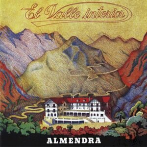 ALMENDRA - EL VALLE INTERIOR