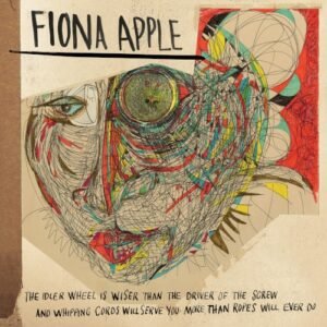 APPLE FIONA - THE IDLER WHEEL ...