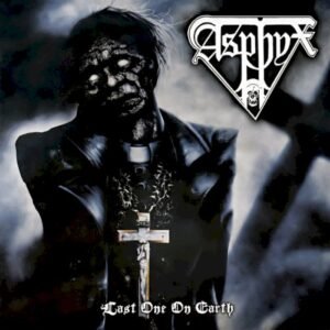 ASPHYX - LAST ONE ON EARTH (RE-RELEASE + BONUS)
