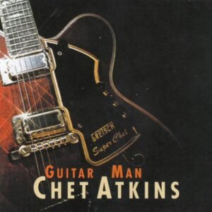 ATKINS CHET - GUITAR MAN