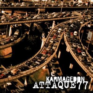 ATTAQUE 77 - KARMAGEDON