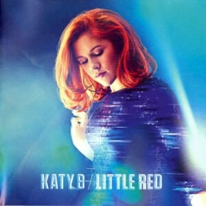 B KATY - LITTLE RED (DELUXE EDITION)