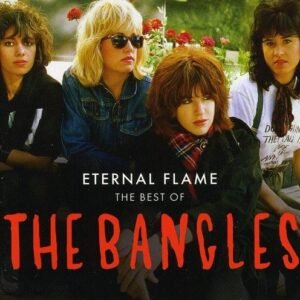 BANGLES - ETERNAL FLAME: THE BEST OF