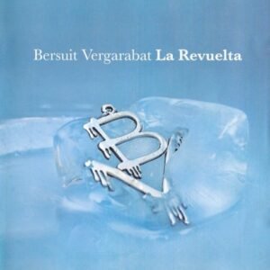 BERSUIT VERGARABAT - LA REVUELTA