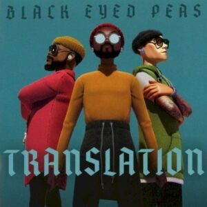 BLACK EYED PEAS THE - TRANSLATION
