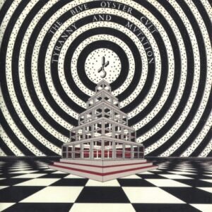 BLUE OYSTER CULT - TYRANNY AND MUTATION