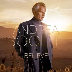 BOCELLI ANDREA - BELIEVE