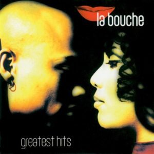 BOUCHE LA - GREATEST HITS
