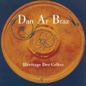 BRAZ DAN AR - HERITAGE DES CELTES