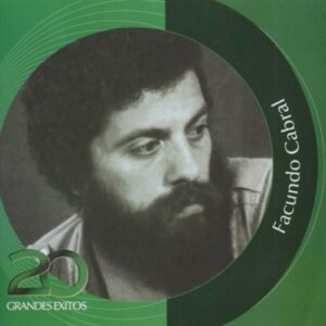 CABRAL FACUNDO - INOLVIDABLES RCA 20 GRANDES EXITOS