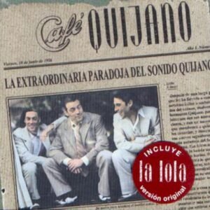 CAFE QUIJANO - LA EXTRAORDINARIA PARADOJA DEL SONIDO...