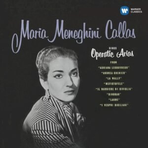 CALLAS MARIA - CALLAS SINGS OPERATIC ARIAS