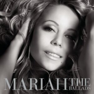 CAREY MARIAH - THE BALLADS