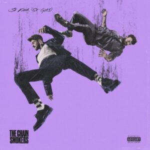 CHAINSMOKERS THE - SO FAR SO GOOD