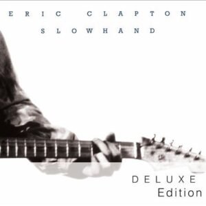 CLAPTON ERIC - SLOWHAND- 35║ ANNIVERSARY DELUXE