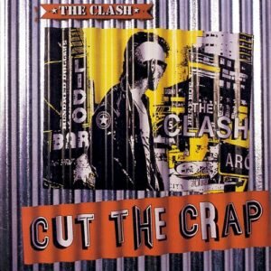 CLASH THE - CUT THE CRAP
