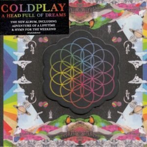 COLDPLAY - A HEAD FULL OF DREAMS