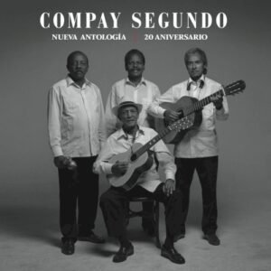 COMPAY SEGUNDO - NUEVA ANTOLOGIA, 20 ANIVERSARIO