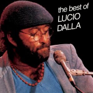 DALLA LUCIO - THE BEST OF LUCIO DALLA