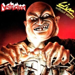 DESTRUCTION - LIVE WITHOUT SENSE