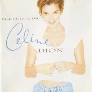 DION CELINE - FALLING INTO YOU