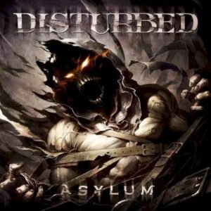 DISTURBED - ASYLUM
