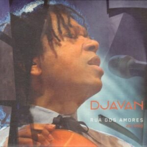 DJAVAN - SUS DOS AMORES ( AO VIVO )