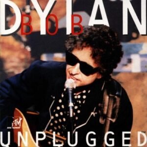 DYLAN BOB - MTV UNPLUGGED