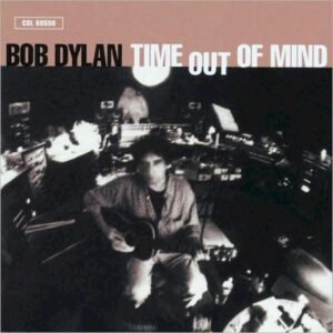 DYLAN BOB - TIME OUT OF MIND