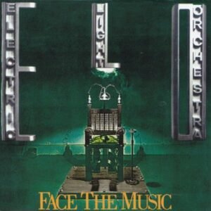 ELECTRIC LIGHT ORCHESTRA - FACE THE MUSIC