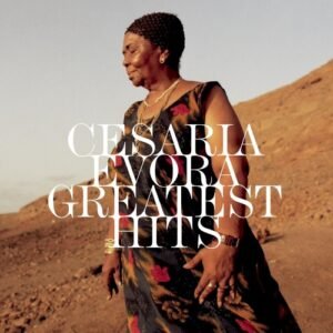 EVORA CESARIA - GREATEST HITS