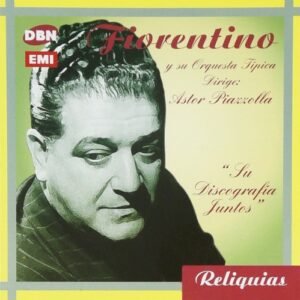 FIORENTINO F. - DISCOGRAFIA JUNTOS