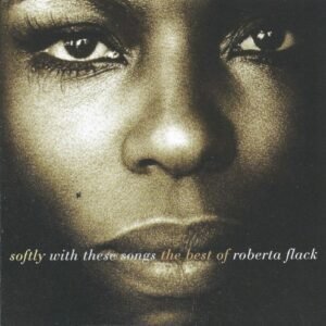 FLACK ROBERTA - THE BEST OF