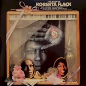 FLACK ROBERTA - THE BEST OF