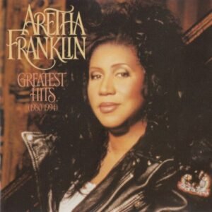 FRANKLIN ARETHA - GREATEST HITS (1980 - 1994)