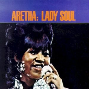 FRANKLIN ARETHA - LADY SOUL