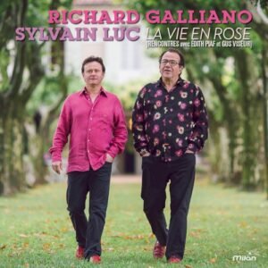 GALIANO RAUL - LA VIE EN ROSE