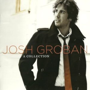 GROBAN JOSH - A COLLECTION (2CD)