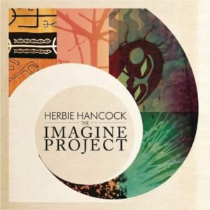 HANCOCK HERBIE - THE IMAGINE PROJECT