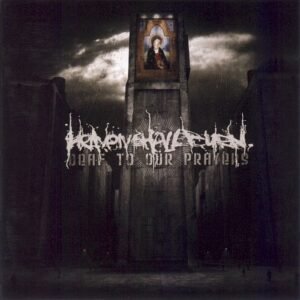 HEAVEN SHALL BURN - DEAF TO OUR PRAYERS