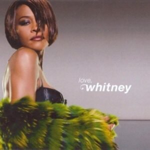 HOUSTON WHITNEY - LOVE, WHITNEY