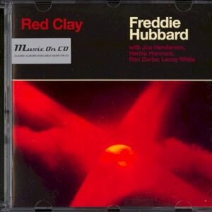 HUBBARD FREDDIE - RED CLAY