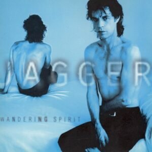 JAGGER MICK - WANDERING SPIRIT (ESPIRITU INQUIETO)