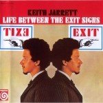 JARRETT KEITH - LIFE BETWEEN THE EXIT SINGS