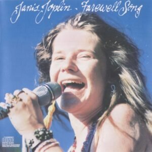 JOPLIN JANIS - FAREWELL SONG