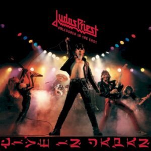JUDAS PRIEST - UNLEASHED IN THE EAST